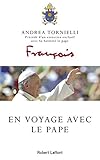 En voyage avec le pape (French Edition) by 
