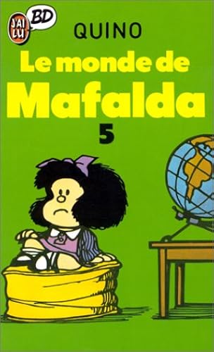 Download Mafalda, Tome 5 : Le Monde de Mafalda PDF