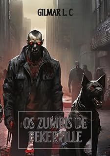 Livro Os Zumbis de Bekerville