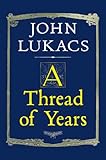 A Thread of Years
