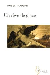 Un  rêve de glace