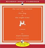 Curious Incident of the Dog (Recorded Books Unabridged Today's Book Club)