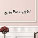 DNVEN Quotes Decals Oh The Places You'll Go Wall Stickers Removable DIY Vinyl Word Arts Murals for Children Bedrooms Family Playrooms Classrooms 35 inches x 6 inches