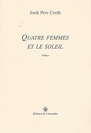 Quatre femmes et le soleil