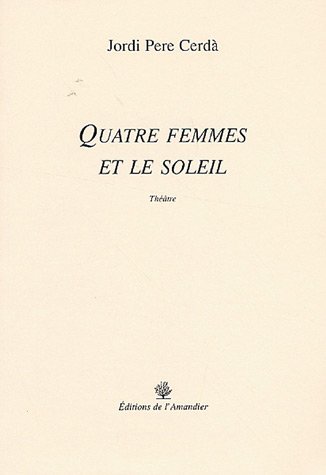 Quatre femmes et le soleil