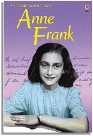 Anne Frank (Famous Lives) (Young Reading Series 3)