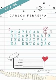 Livro Práticas Criativas e Inclusivas na Educação