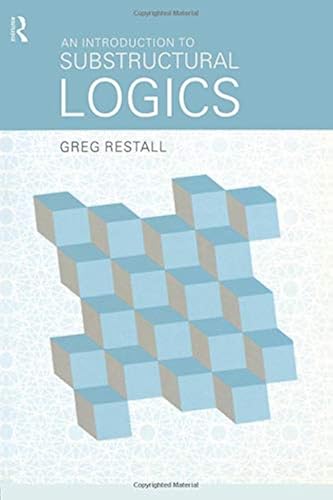 Download An Introduction to Substructural Logics PDF