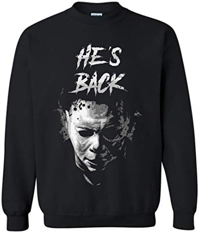 Michael Myers He's Back Sweatshirt