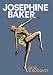 Josephine Baker by Jose-Luis Bocquet, Catel Muller