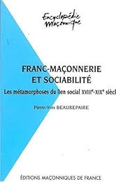 Franc-maçonnerie et sociabilité