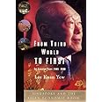 From Third World to First: The Singapore Story: 1965-2000