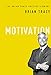 Motivation (The Brian Tracy Success Library)
