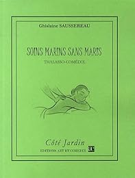 Soins marins sans maris