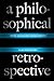A Philosophical Retrospective: Facts, Values, and Jewish Identity (Columbia Themes in Philosophy)