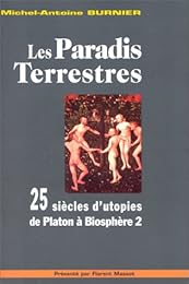 Les  paradis terrestres