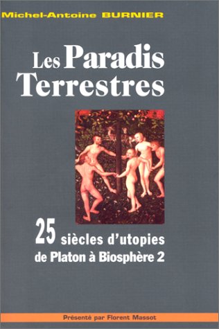 Les  paradis terrestres