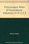 Picturesque Atlas of Australasia. Volume 2