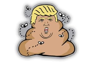 GT Graphics Express Stinky Turd Lump of Trump - Vinyl Sticker Waterproof Decal