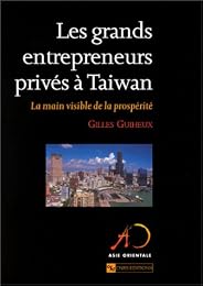 Les  grands entrepreneurs privés à Taiwan