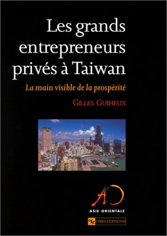 Les  grands entrepreneurs privés à Taiwan