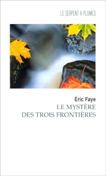 Book's Cover of Le Mystère des trois frontières
