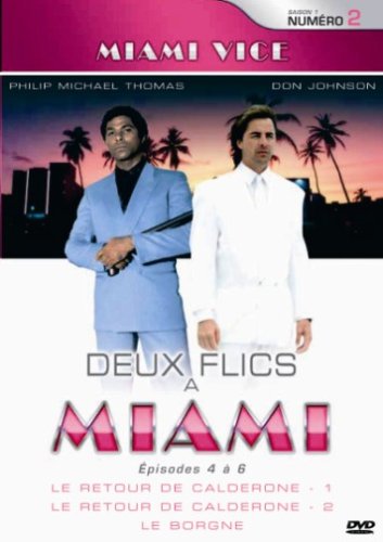Deux Flics A Miami Saison 1 Épisodes 4 A 6