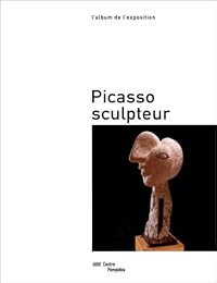 Picasso sculpteur