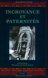 Incroyance et paternités