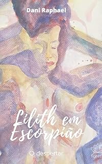 Livro Lilith em Escorpião: O Despertar