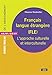 Français langue étrangère (FLE) : L'approche culturelle et interculturelle by 
