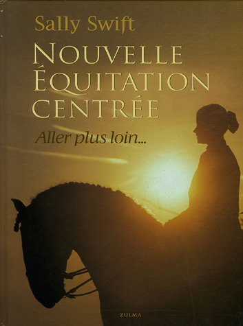 Nouvelle équitation centrée