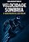 Livro Shadowforge: Velocidade Sombria