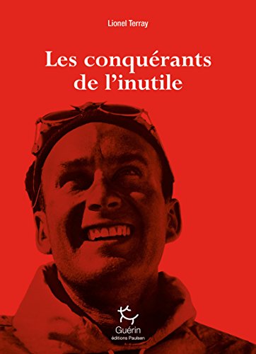 Les conquérants de l'inutile