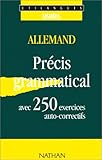 Précis Grammatical Allemand, avec 250 exercices auto-correctifs Utilangues Livre (French Edition) by 