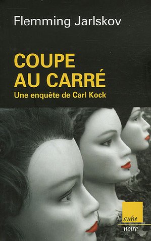 Coupe au carré