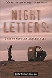 Front cover for the book Night Letters: Inside Wartime Afghanistan by Rob Schultheis
