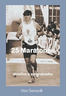Livro 25 Maratonas: desafios e aprendizados
