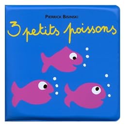 3 petits poissons