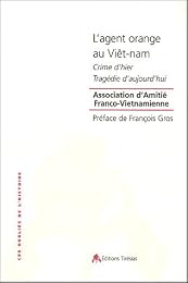 L' agent orange au Viêt-Nam