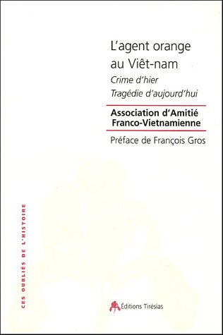 L' agent orange au Viêt-Nam