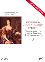 Saint-Simon, une puissante cabale