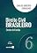 Livro Direito Civil Brasileiro - Direito de Família - Vol.6 - 22ª Edição 2025
