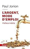 L'argent, mode d'emploi by 