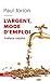 L'argent, mode d'emploi by 