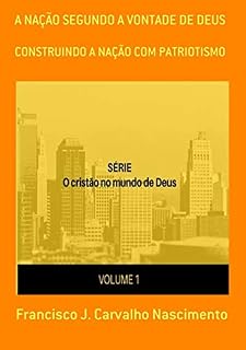 Livro A Nação Segundo A Vontade De Deus