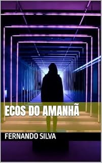 Livro ECOS DO AMANHÃ