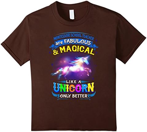 Kids Montessori Teacher Are Fabulous And Magic Like A Unicorn 6 Brown