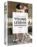 YOUNG LESBIAN GIRLFRIENDS - for Men by 