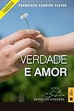 VERDADE E AMOR (Portuguese Edition)